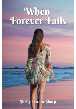 When Forever Fails