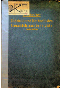 Didaktik und Methodik des Geschichtsunterrichts 1905 r