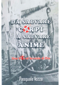 Da Salvare Corpi A Salvare Anime