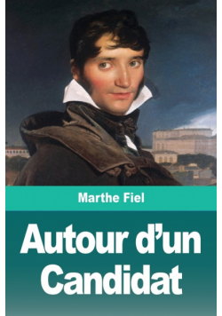 Autour d'un Candidat