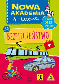 Nowa akademia 4-latka. Bezpieczeństwo