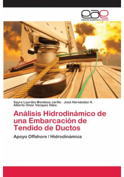 Análisis Hidrodinámico de una Embarcación de Tendido de Ductos