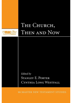 The Church, Then and Now