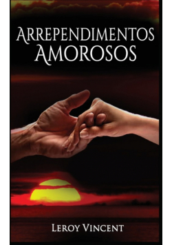 Arrependimentos Amorosos (Portuguese Edition)