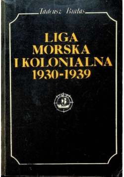 Liga Morska i Kolonialna 1930 - 1939