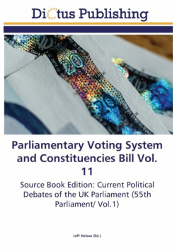 Parliamentary Voting System and Constituencies Bill Vol. 11