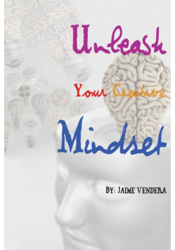 Unleash Your Creative Mindset