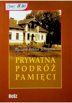 Prywatna podróż pamięci