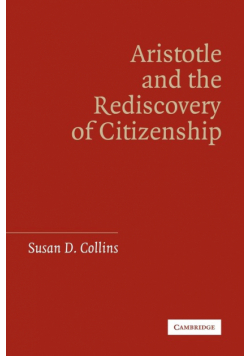 Aristotle and the Rediscovery of Citizenship