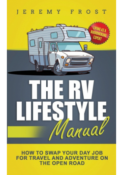 The RV Lifestyle Manual