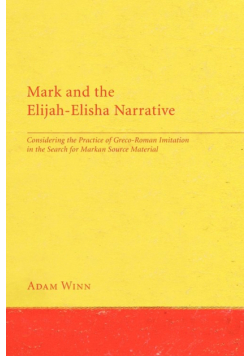 Mark and the Elijah-Elisha Narrative