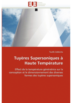 Tuyeres Supersoniques a Haute Temperature