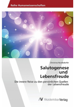 Salutogenese und Lebensfreude