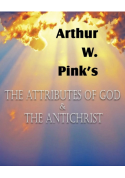 The Attributes of God and the Antichrist