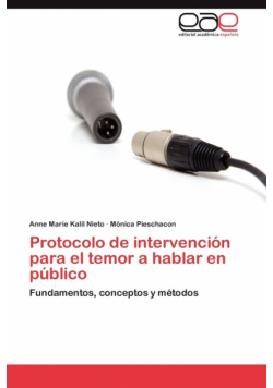 Protocolo de Intervencion Para El Temor a Hablar En Publico