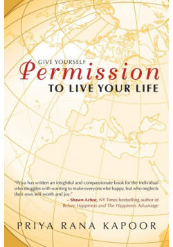 Give Yourself Permission to Live Your Life