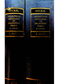 Theoretische Grundlagen der organischen Chemie Band 1 und 2