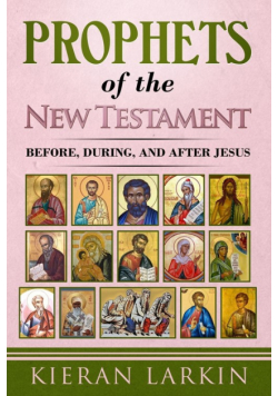 Prophets of the New Testament