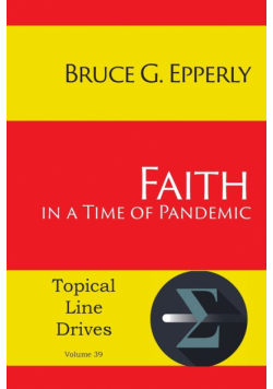 Faith in a Time of Pandemic