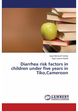 Diarrhea Risk Factors in Children Under Five Years in Tiko, Cameroon