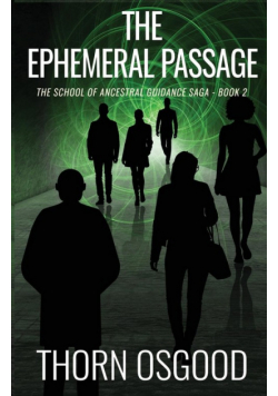 The Ephemeral Passage
