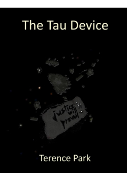 The Tau Device