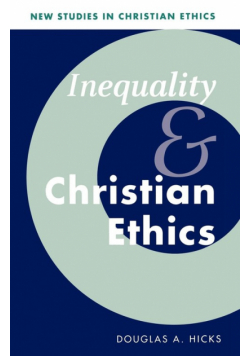 Inequality and Christian Ethics