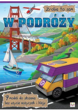 Zrobię to sam. W podróży
