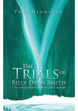 The Trials of Billy Dean Smith