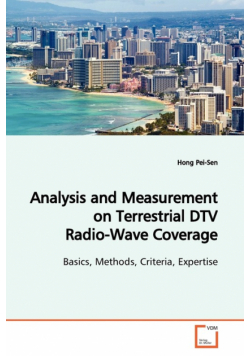 Analysis and Measurement on Terrestrial DTV Radio-Wave Coverage