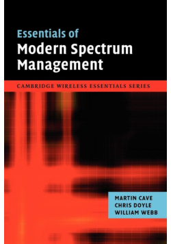 Essentials of Modern Spectrum Management