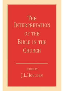 The Interpretation of the Bible in the Church