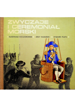 Zwyczaje i ceremoniał morski