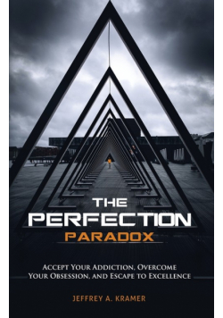 The Perfection Paradox