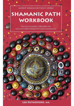 Shamanic Path Workbook