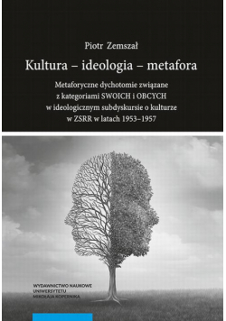 Kultura - ideologia - metafora