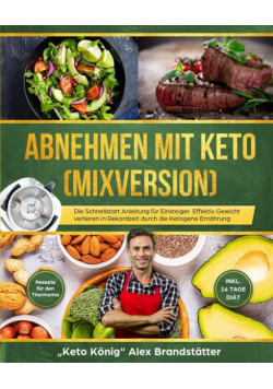 Abnehmen mit Keto (Mixversion)