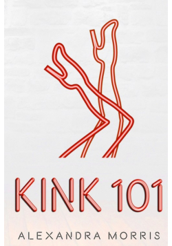 Kink 101
