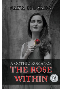 The Rose Within