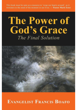The Power of God's Grace
