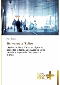 Bienvenue à l'eglise