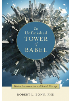 The Unfinished Tower of Babel