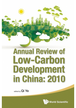 Annual Review of Low-Carbon Development in China