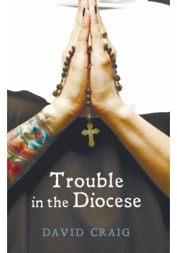 Trouble in the Diocese