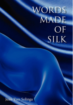 Words Made of Silk