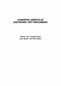 Cognitive Aspects of Electronic Text Processing