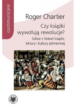 Czy książki wywołują rewolucje?