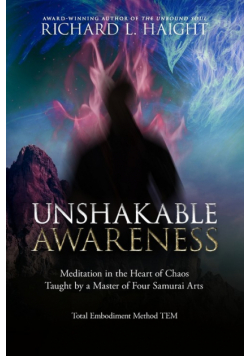 Unshakable Awareness