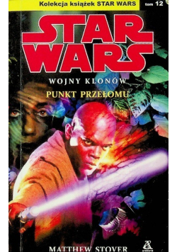 Star Wars Wojny Klonów Punkt przełomu wydanie kieszonkowe