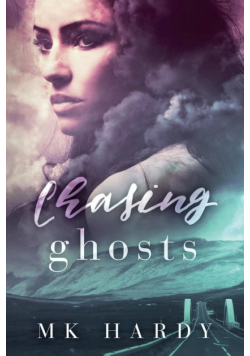 Chasing Ghosts